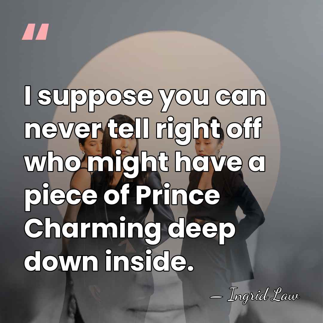 I suppose you can never tell right off who might have a&hellip; - Ingrid Law