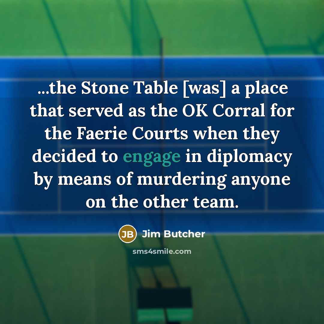 “...the Stone Table [was] a place that served as the…” quote by Jim Butcher