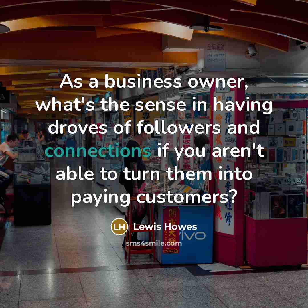 “As a business owner, what's the sense in having droves…” quote by Lewis Howes