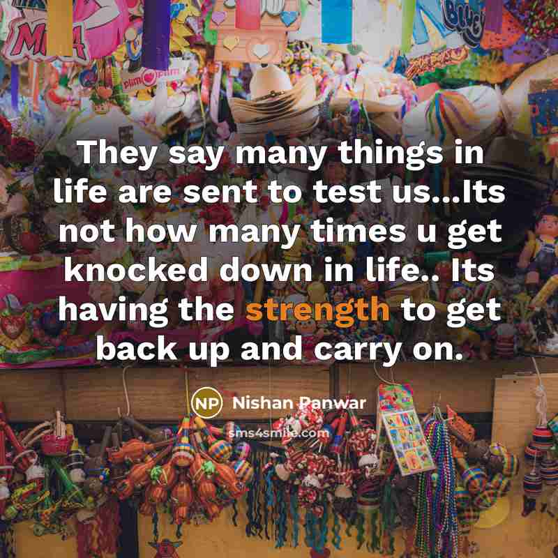 “They say many things in life are sent to test…” quote by Nishan Panwar