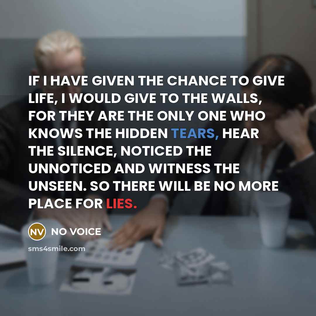 “IF I HAVE GIVEN THE CHANCE TO GIVE LIFE, I…” quote by NO VOICE
