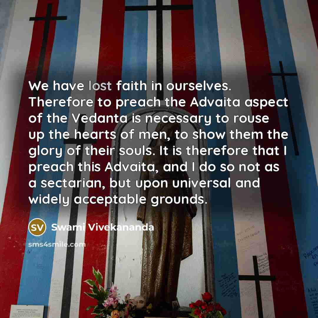 “We have lost faith in ourselves. Therefore to preach the…” quote by Swami Vivekananda