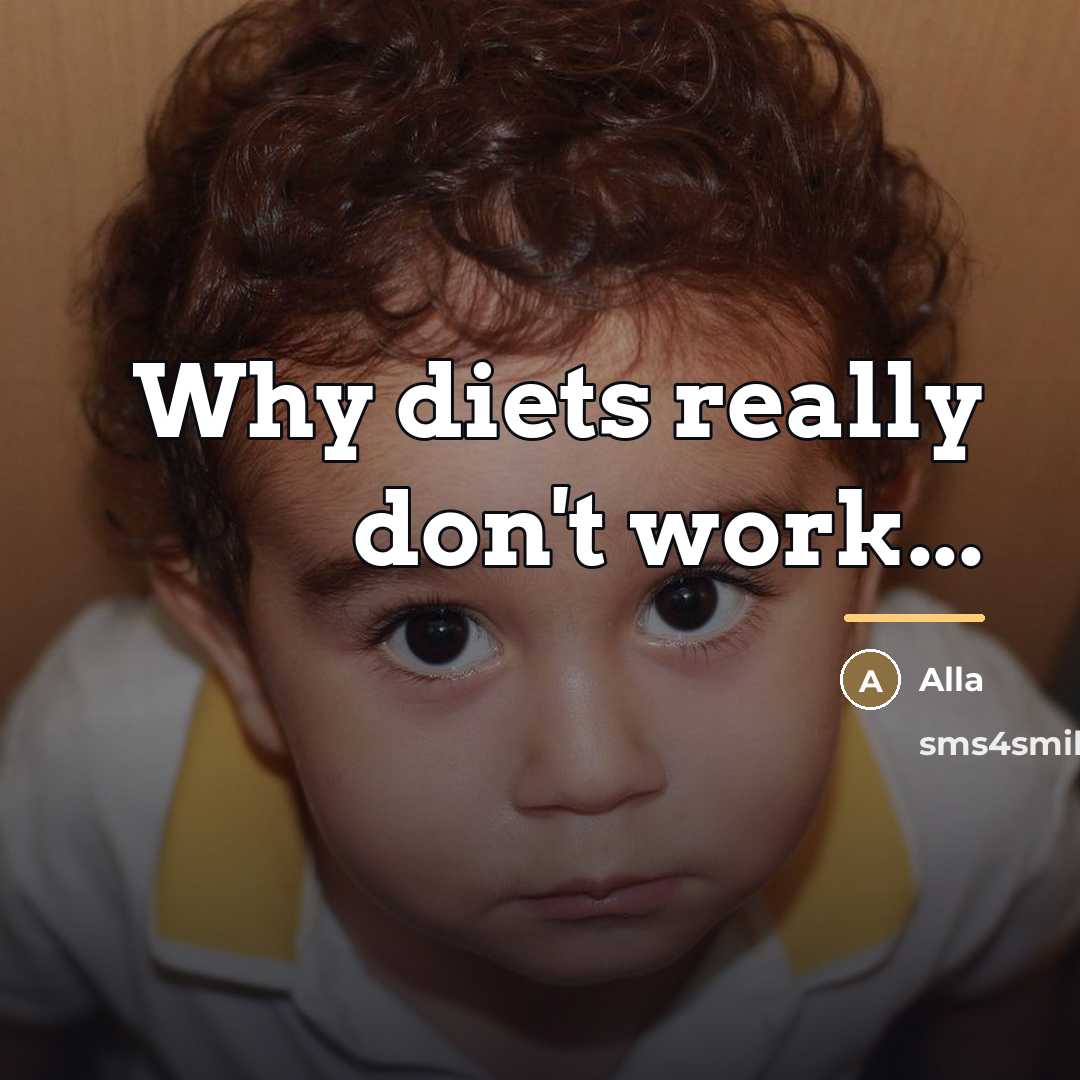 “Why diets really don't work...…” quote by Alla