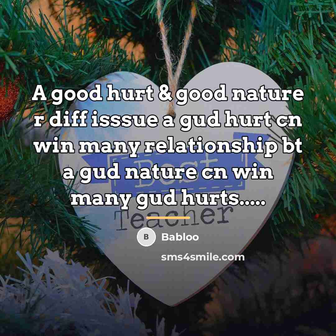 “A good hurt & good nature r diff isssue a…” quote by Babloo