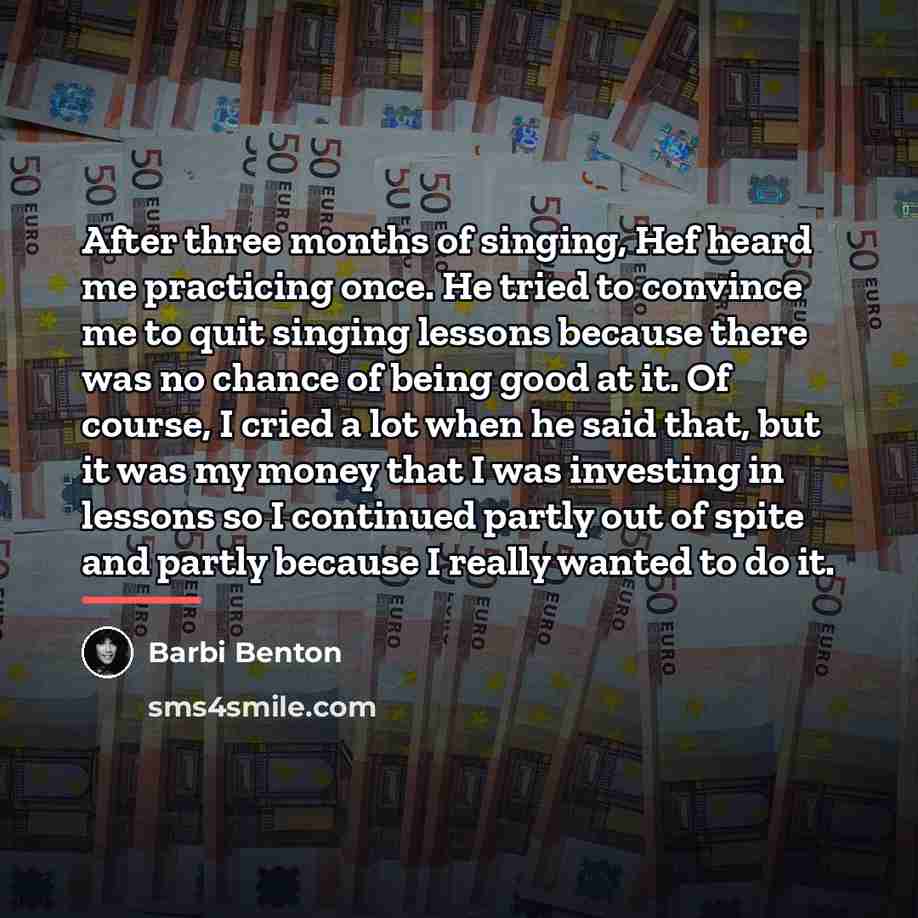 “After three months of singing, Hef heard me practicing once.…” quote by Barbi Benton