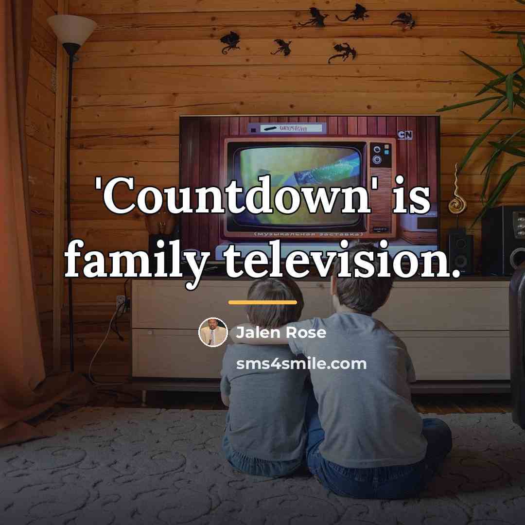“'Countdown' is family television.…” quote by Jalen Rose