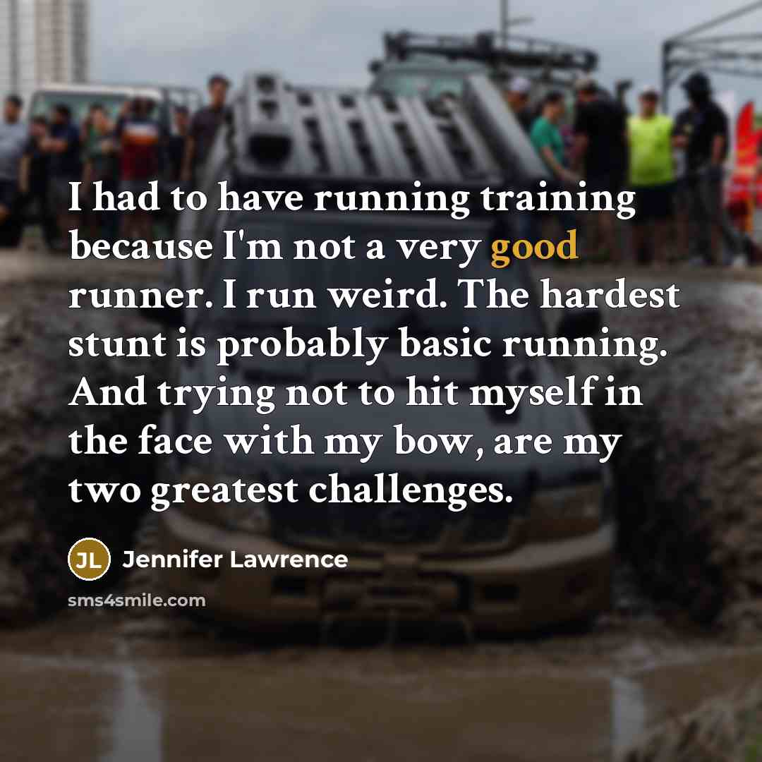 “I had to have running training because I'm not a…” quote by Jennifer Lawrence