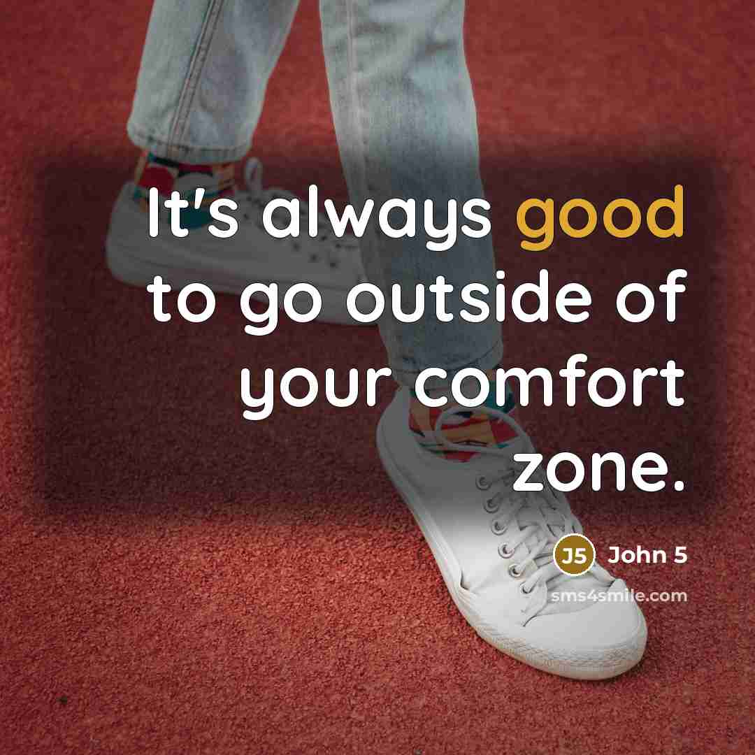 “It's always good to go outside of your comfort zone.…” quote by John 5