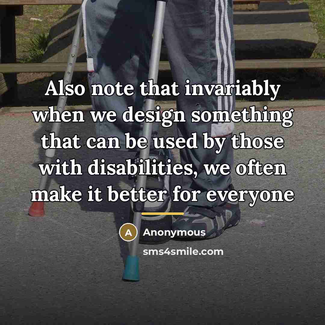 “Also note that invariably when we design something that can…” quote by Anonymous