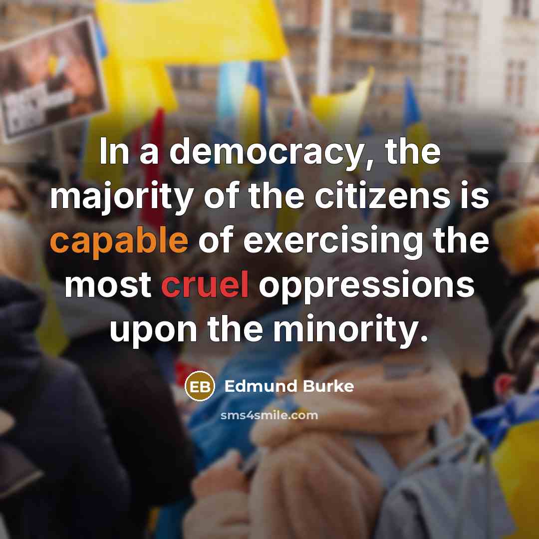 “In a democracy, the majority of the citizens is capable…” quote by Edmund Burke