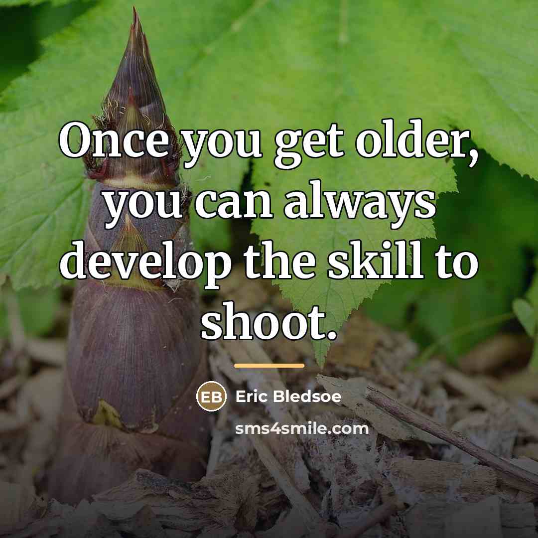 “Once you get older, you can always develop the skill…” quote by Eric Bledsoe