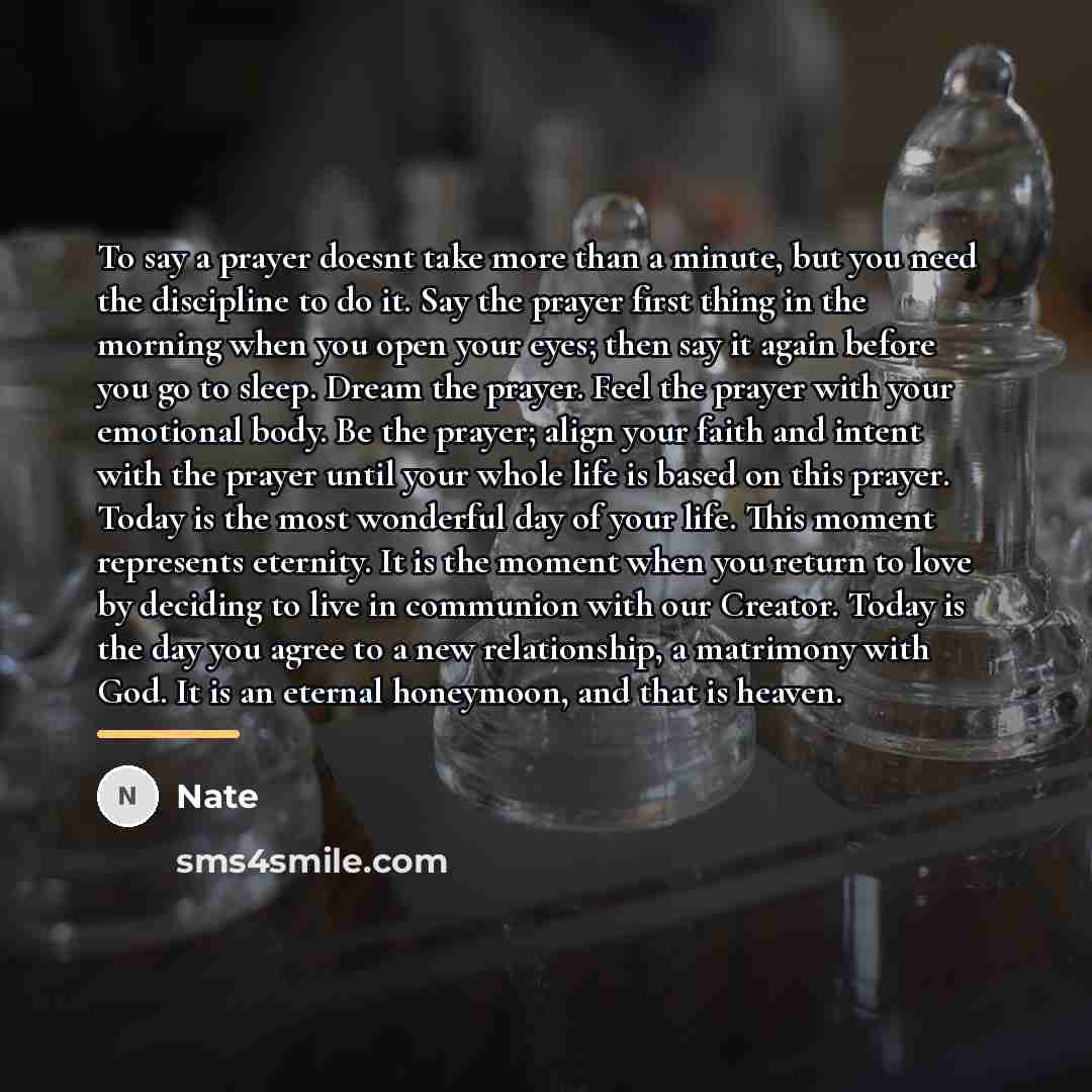 “To say a prayer doesnt take more than a minute,…” quote by Nate