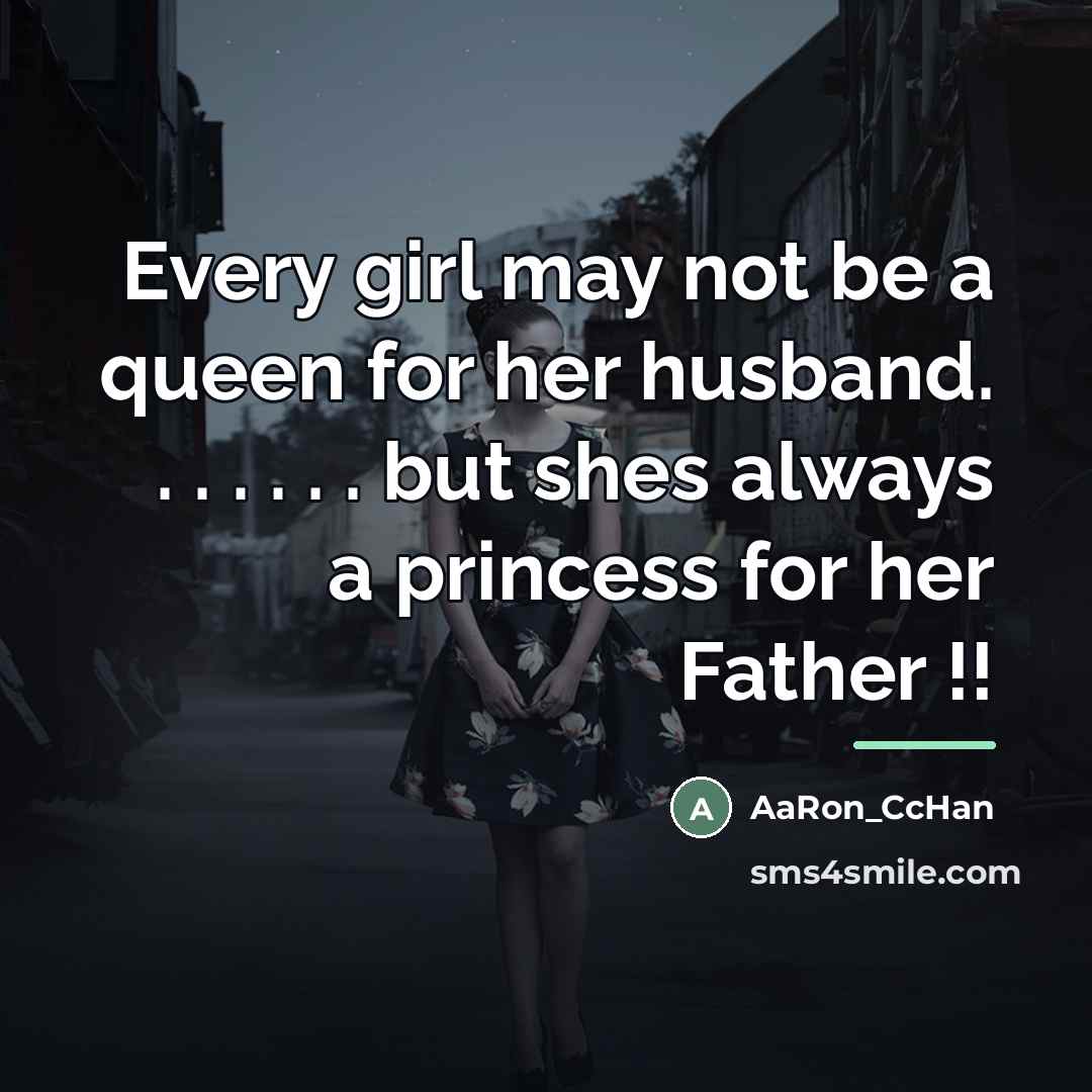 “Every girl may not be a queen for her husband.…” quote by AaRon_CcHan