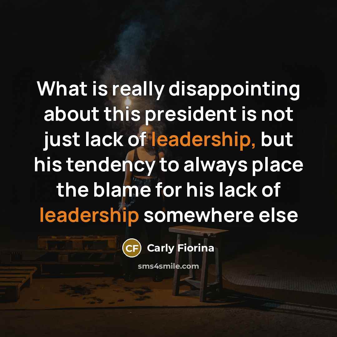 “What is really disappointing about this president is not just…” quote by Carly Fiorina