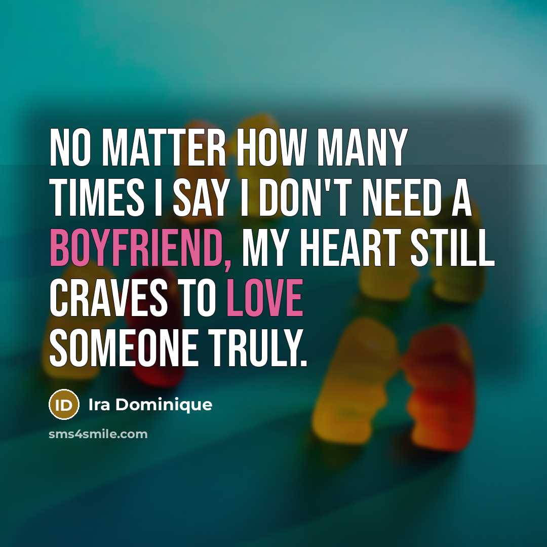 “No matter how many times I say I don't need…” quote by Ira Dominique