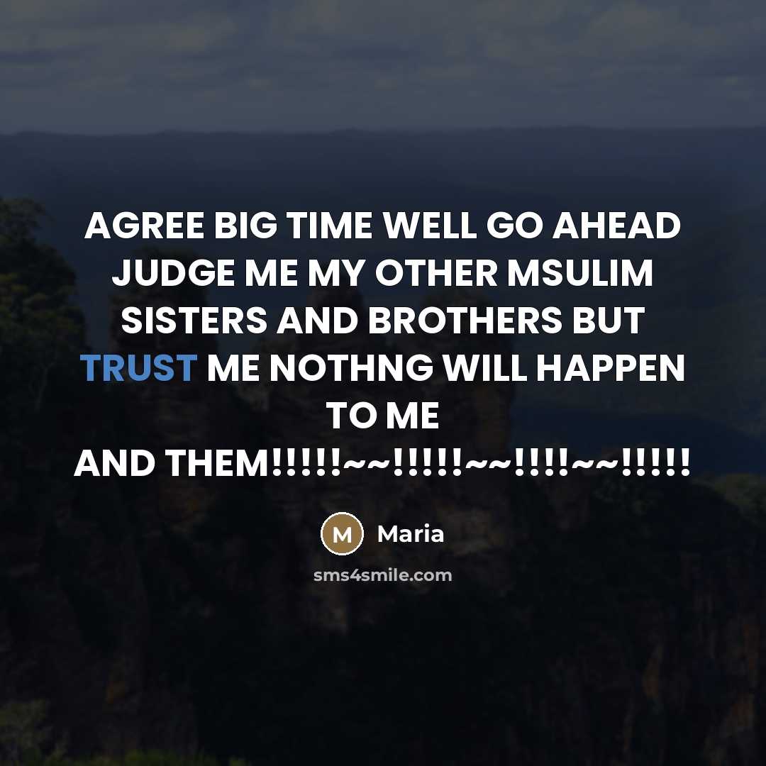 “AGREE BIG TIME WELL GO AHEAD JUDGE ME MY OTHER…” quote by Maria