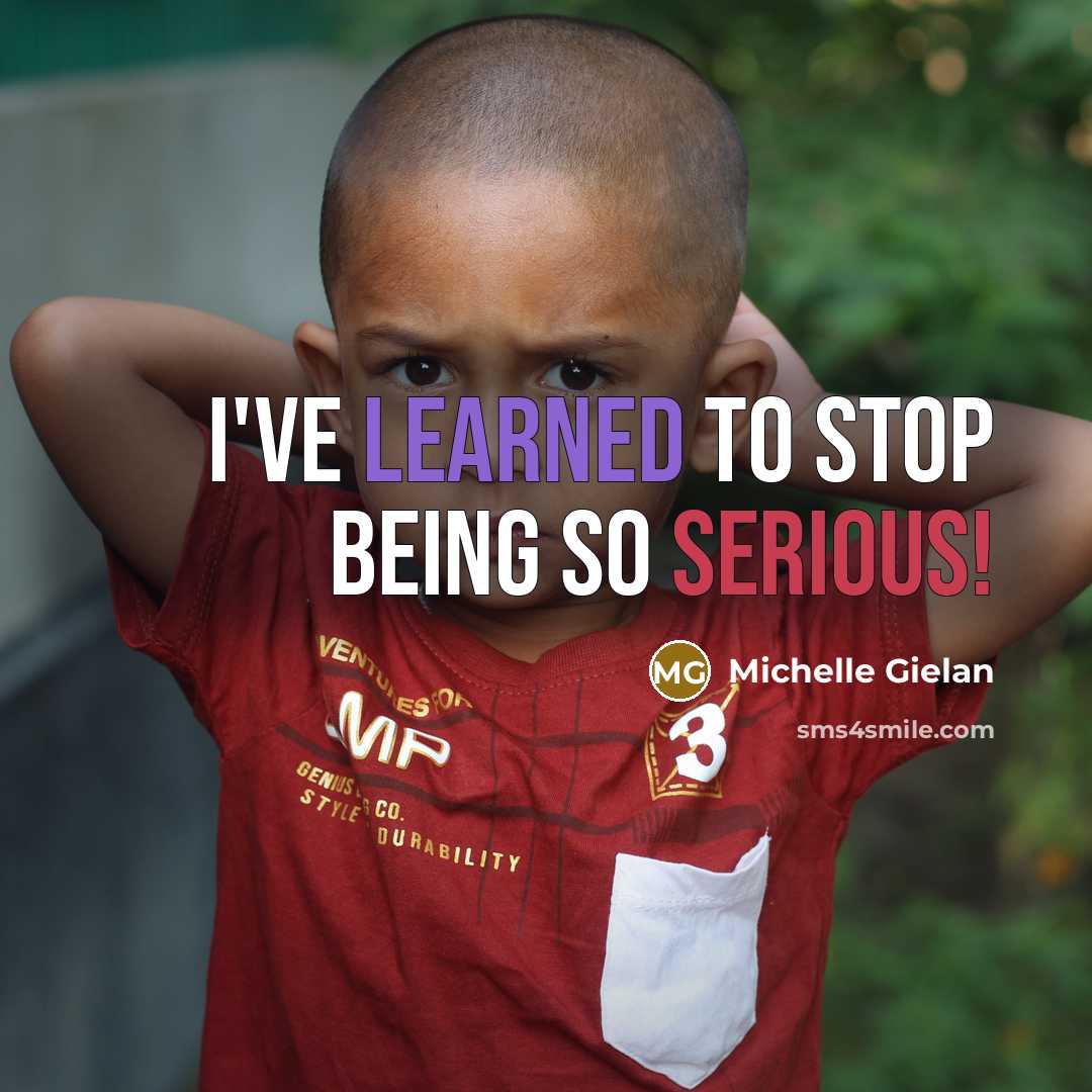 “I've learned to stop being so serious!…” quote by Michelle Gielan