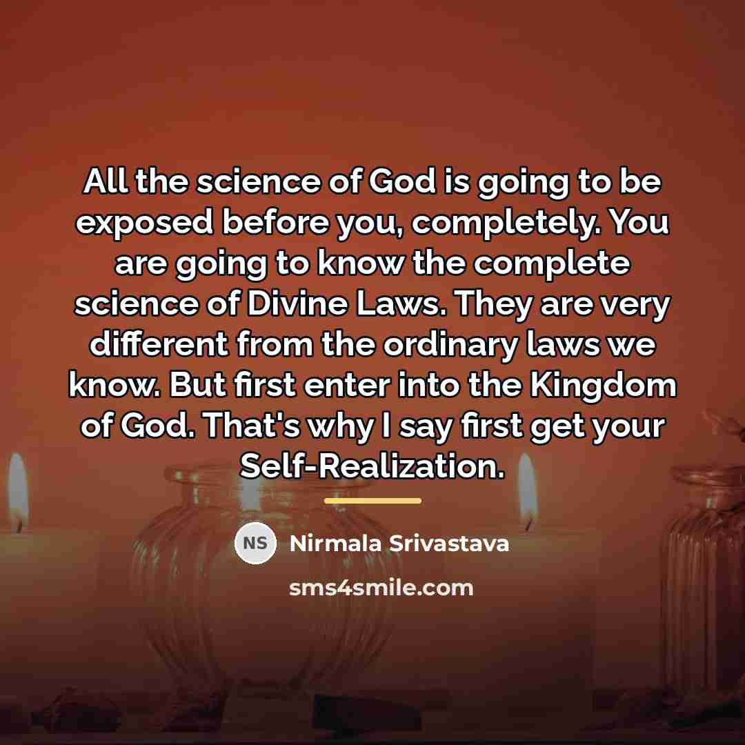 “All the science of God is going to be exposed…” quote by Nirmala Srivastava