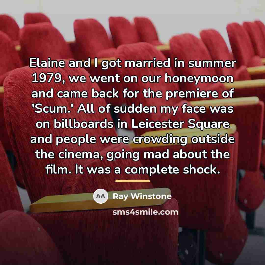 “Elaine and I got married in summer 1979, we went…” quote by Ray Winstone