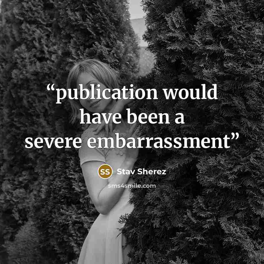 “publication would have been a severe embarrassment” quote by Stav Sherez