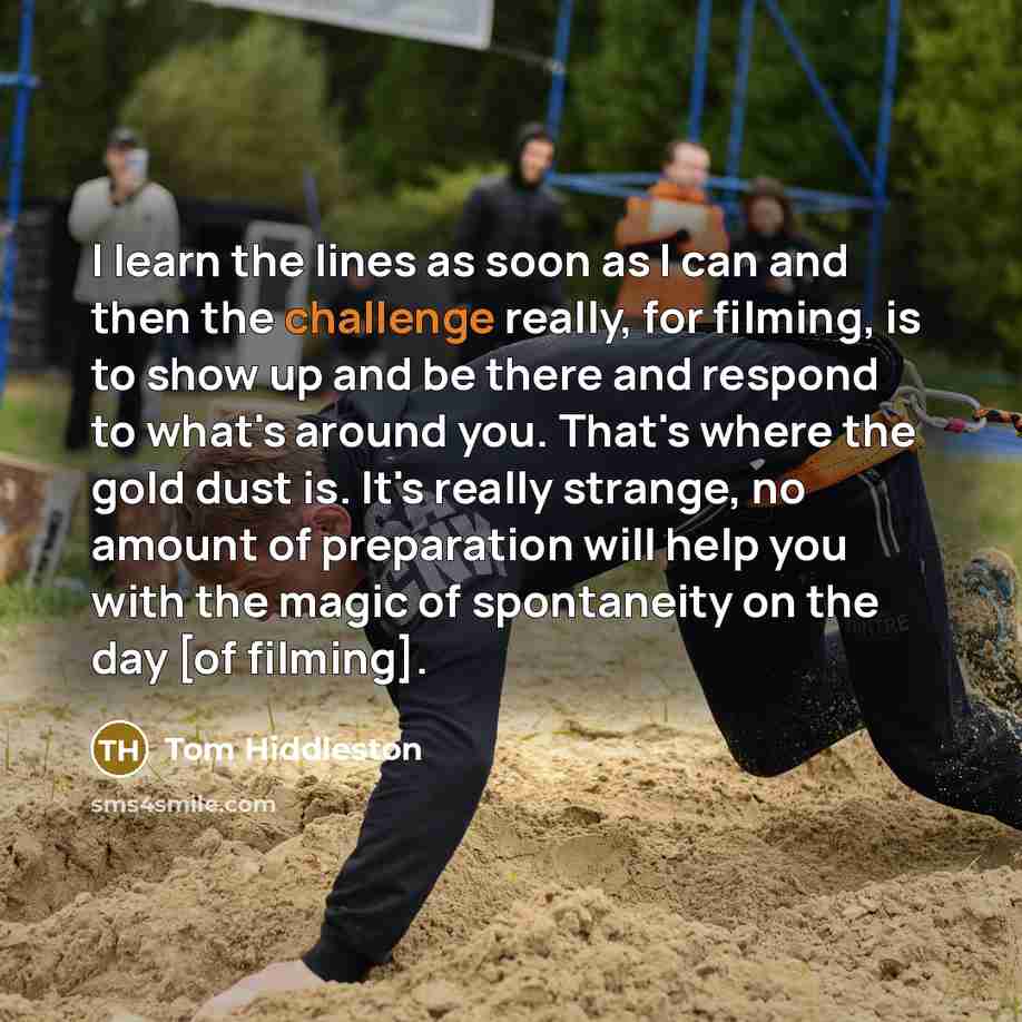 “I learn the lines as soon as I can and…” quote by Tom Hiddleston