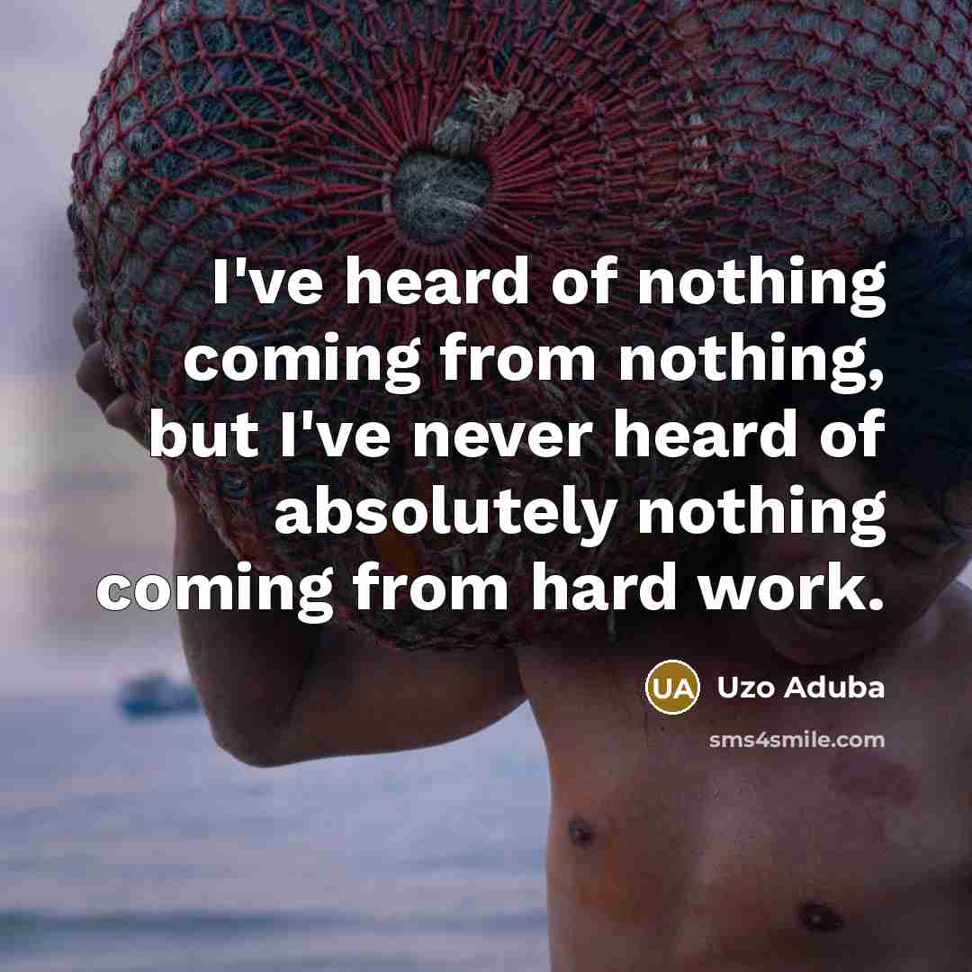 “I've heard of nothing coming from nothing, but I've never…” quote by Uzo Aduba