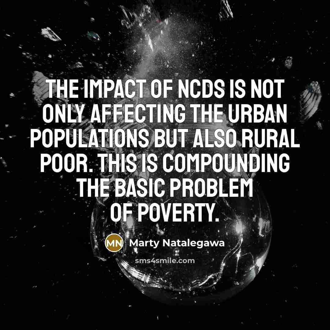“The impact of NCDs is not only affecting the urban…” quote by Marty Natalegawa