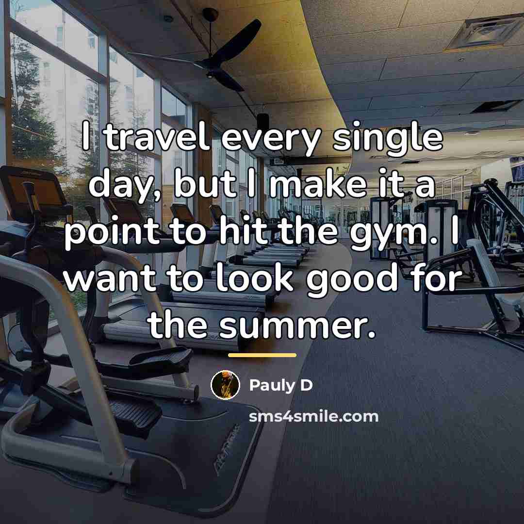 “I travel every single day, but I make it a…” quote by Pauly D