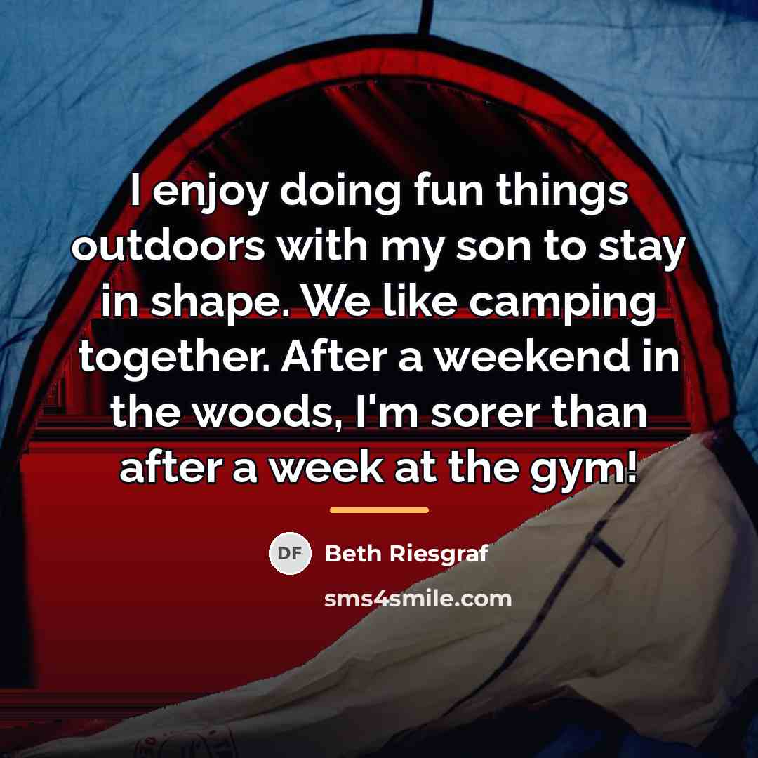 “I enjoy doing fun things outdoors with my son to…” quote by Beth Riesgraf
