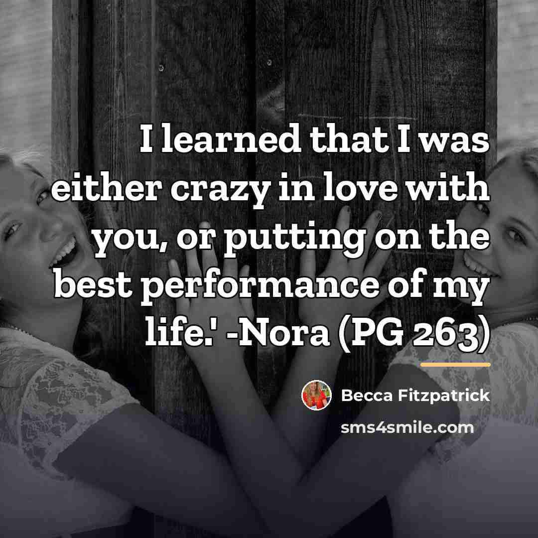 “I learned that I was either crazy in love with…” quote by Becca Fitzpatrick