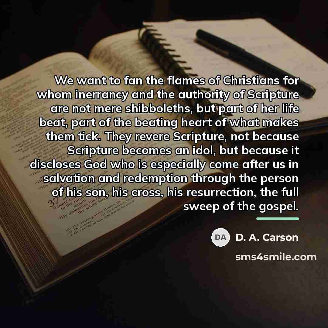 “We want to fan the flames of Christians for whom…” quote by D. A. Carson