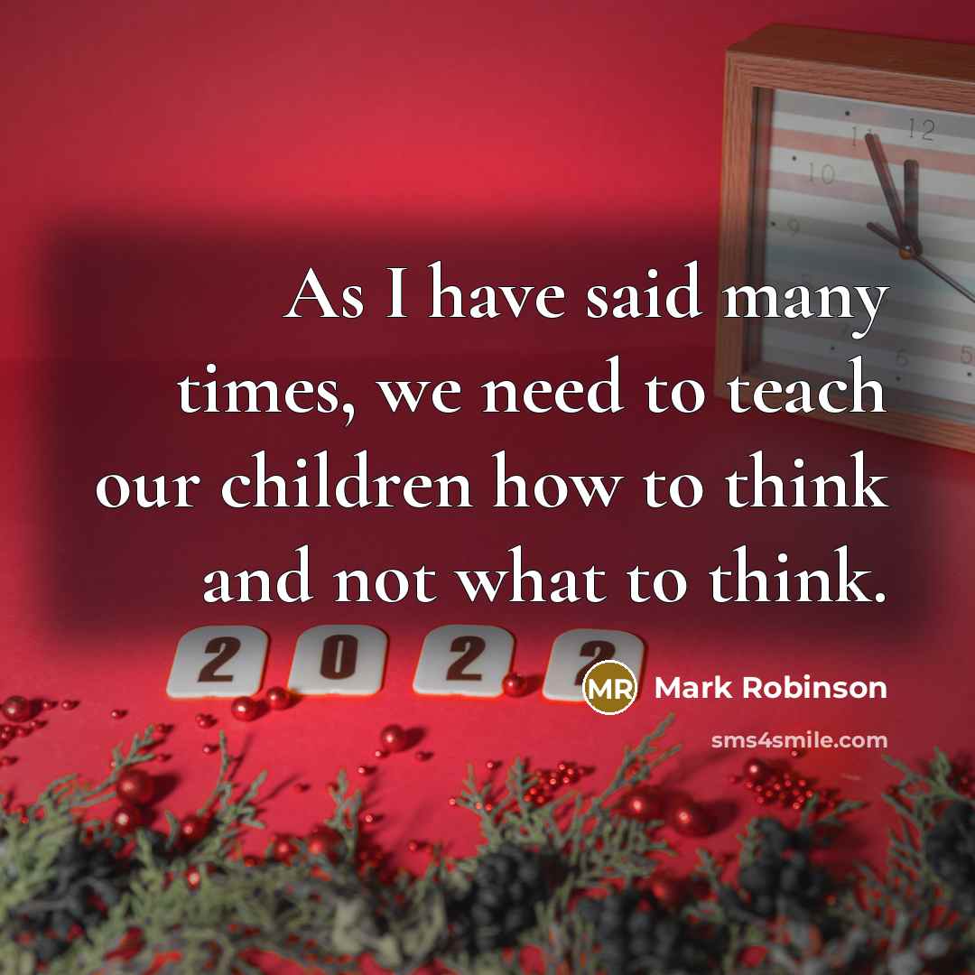 “As I have said many times, we need to teach…” quote by Mark Robinson