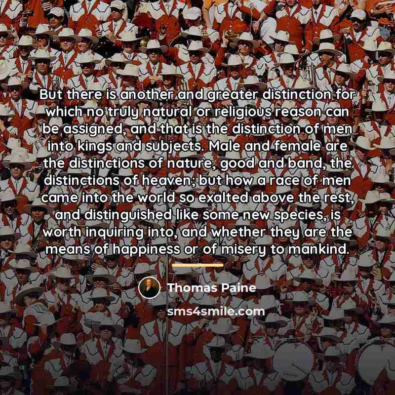“But there is another and greater distinction for which no…” quote by Thomas Paine