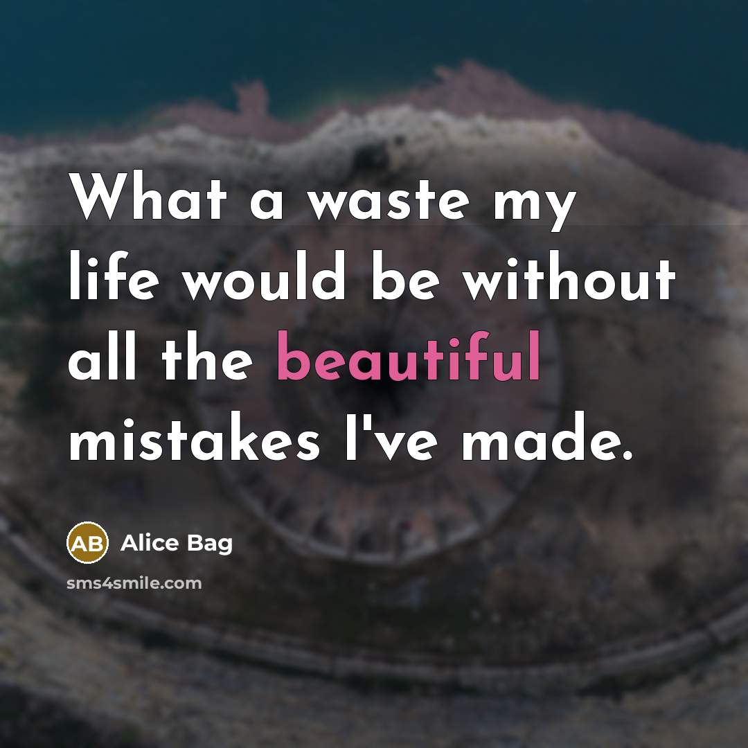 “What a waste my life would be without all the…” quote by Alice Bag