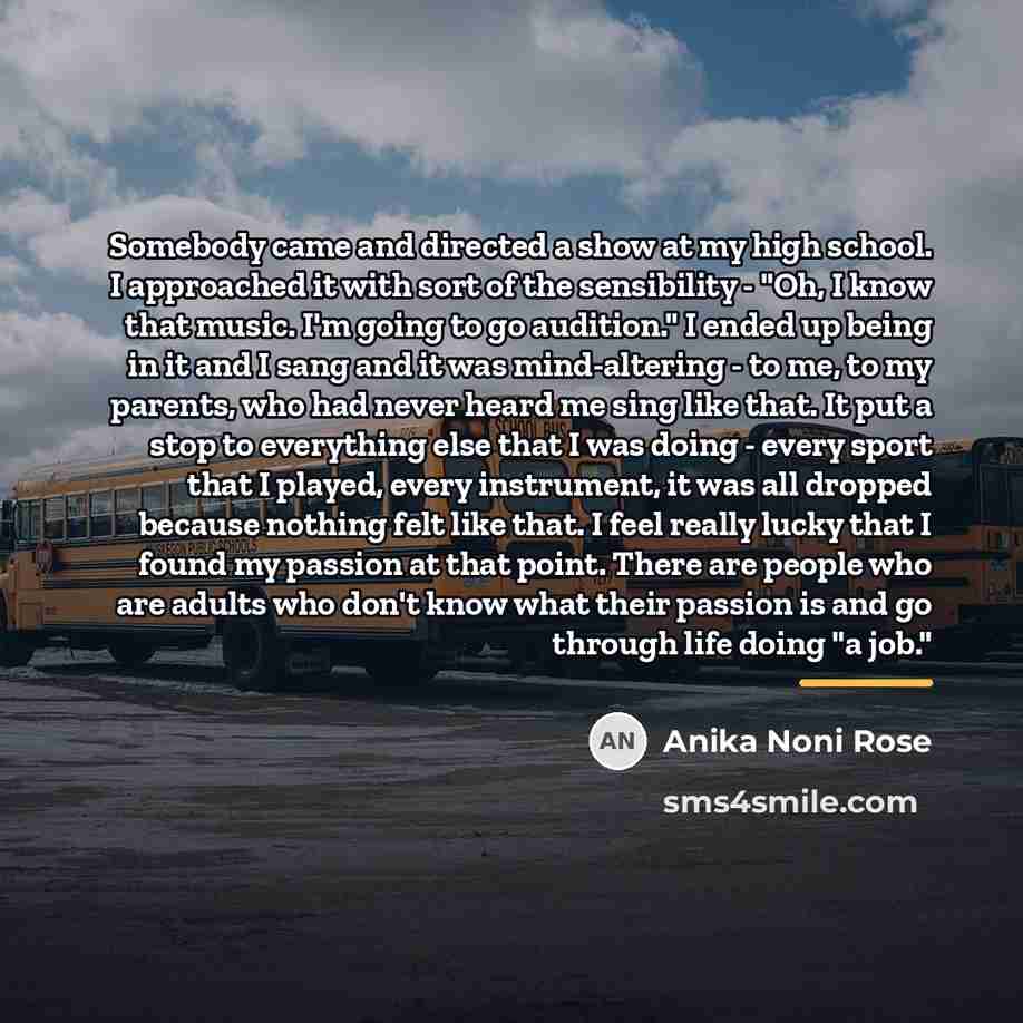 “Somebody came and directed a show at my high school.…” quote by Anika Noni Rose