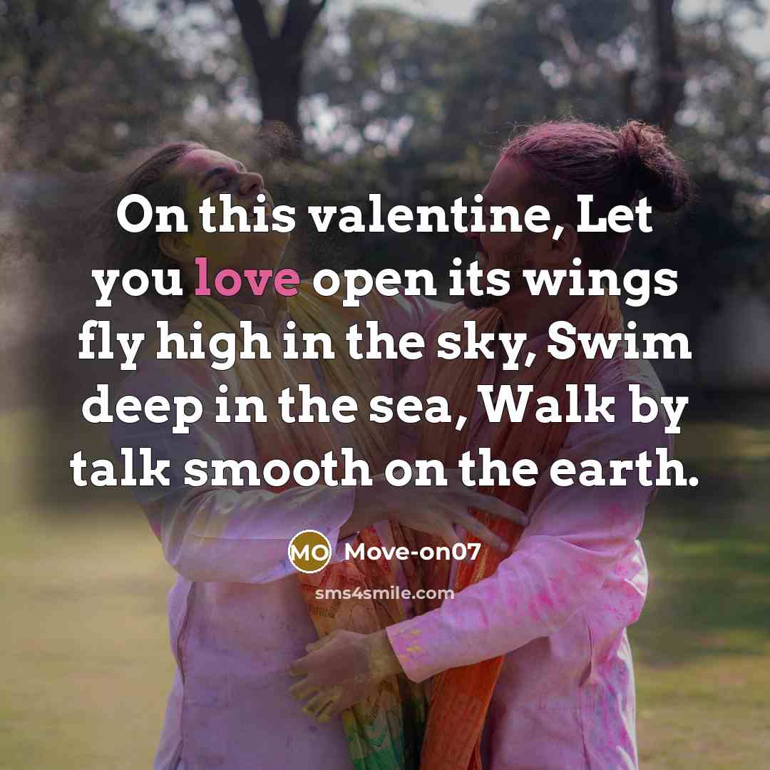 “On this valentine, Let you love open its wings fly…” quote by Move-on07
