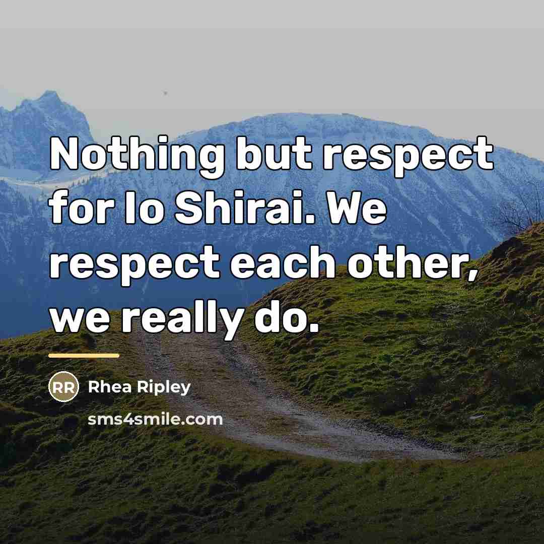 “Nothing but respect for Io Shirai. We respect each other,…” quote by Rhea Ripley