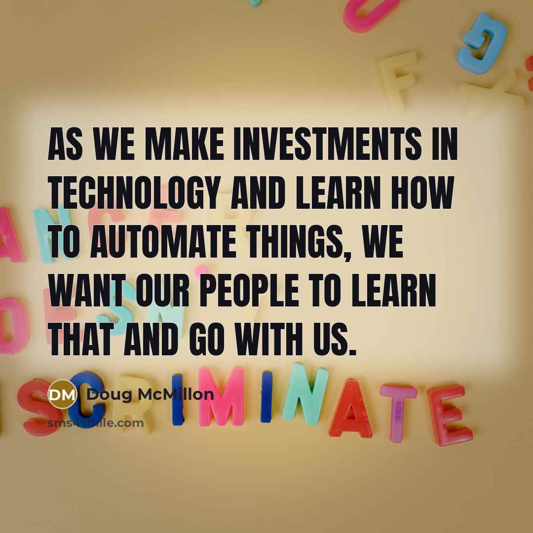 “As we make investments in technology and learn how to…” quote by Doug McMillon