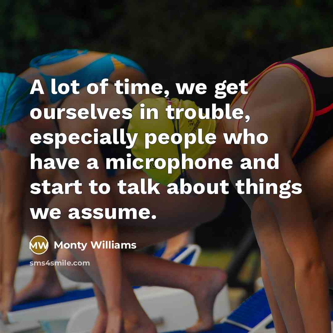 “A lot of time, we get ourselves in trouble, especially…” quote by Monty Williams