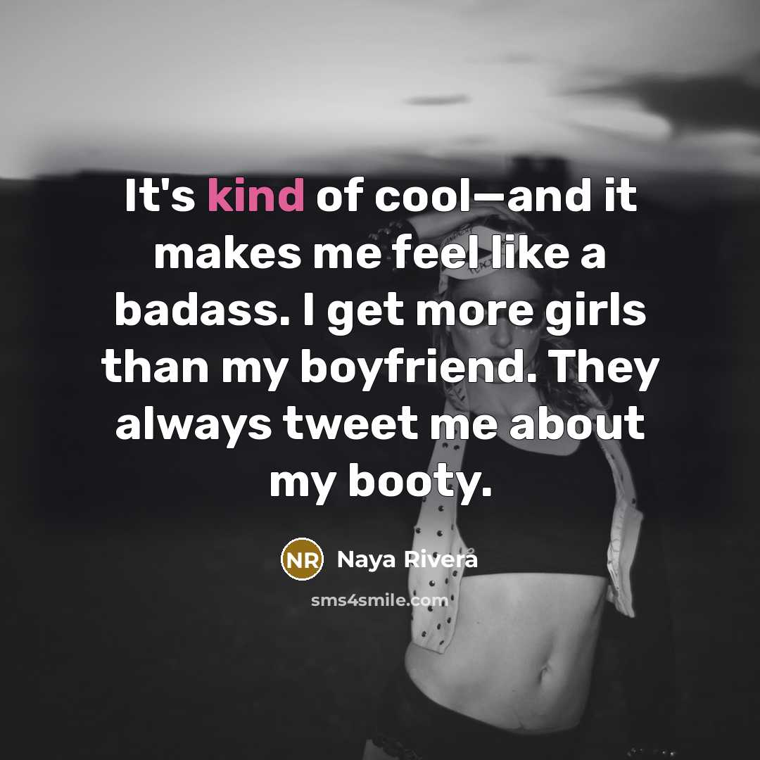 “It's kind of cool—and it makes me feel like a…” quote by Naya Rivera
