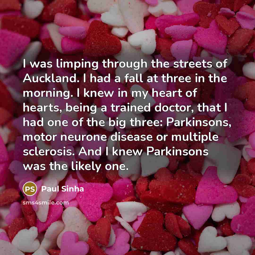 “I was limping through the streets of Auckland. I had…” quote by Paul Sinha