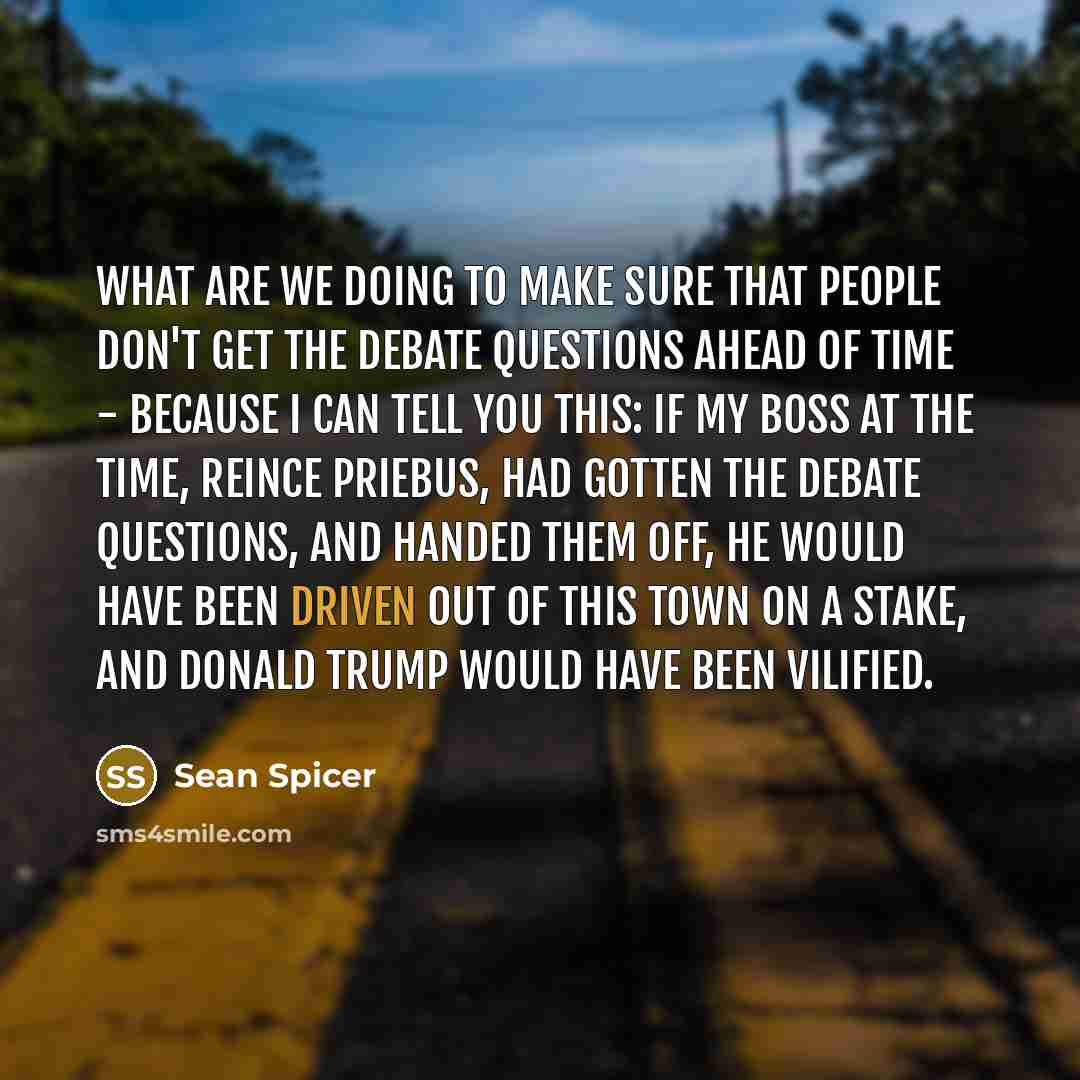 “What are we doing to make sure that people don't…” quote by Sean Spicer