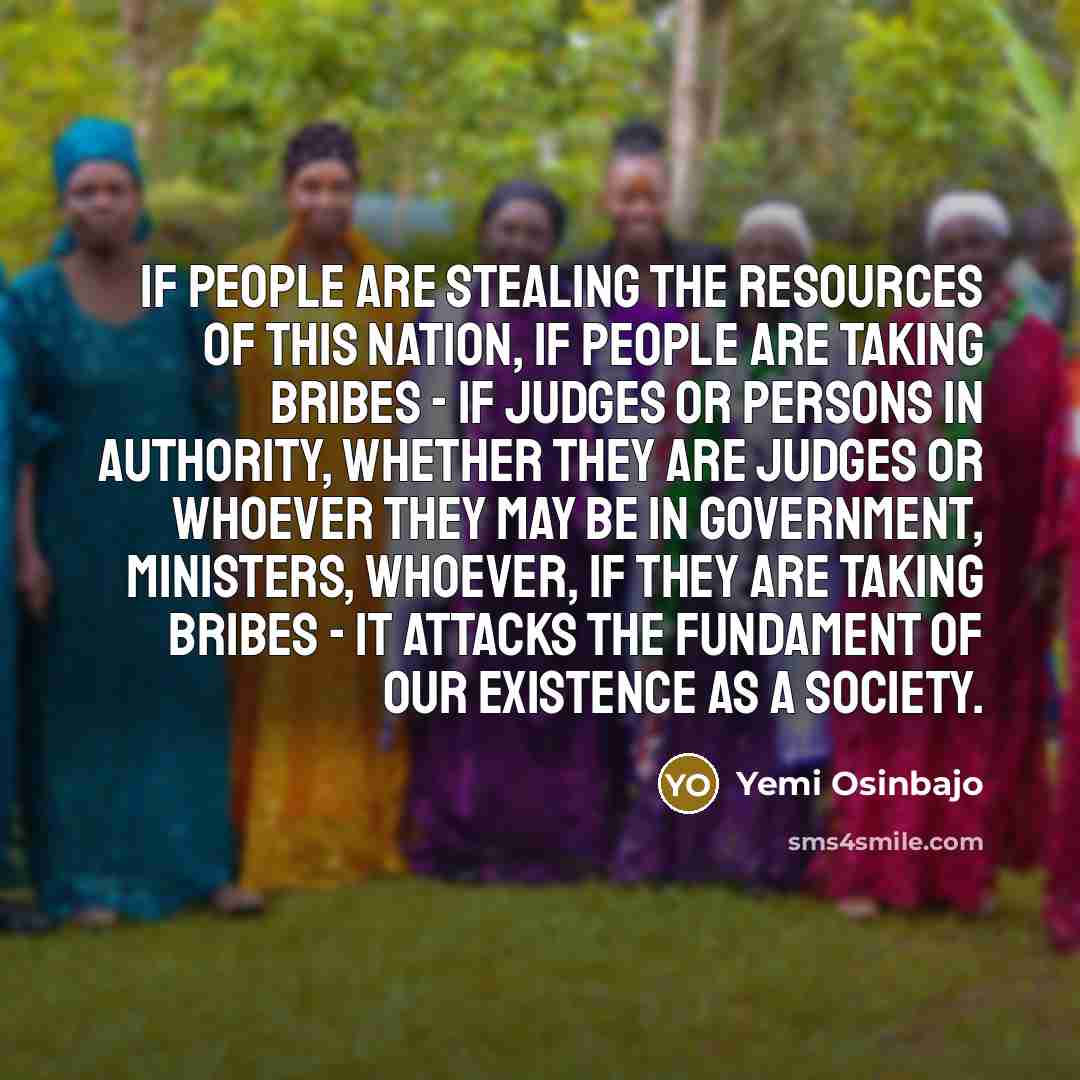 “If people are stealing the resources of this nation, if…” quote by Yemi Osinbajo