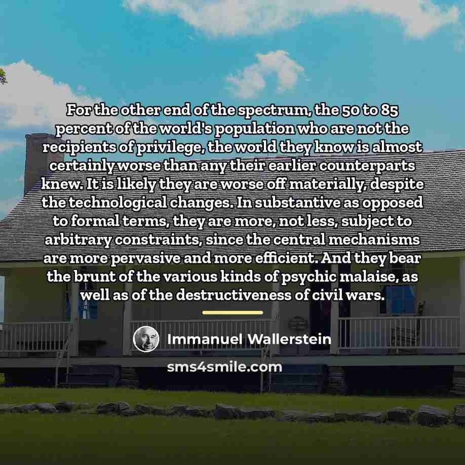 “For the other end of the spectrum, the 50 to…” quote by Immanuel Wallerstein
