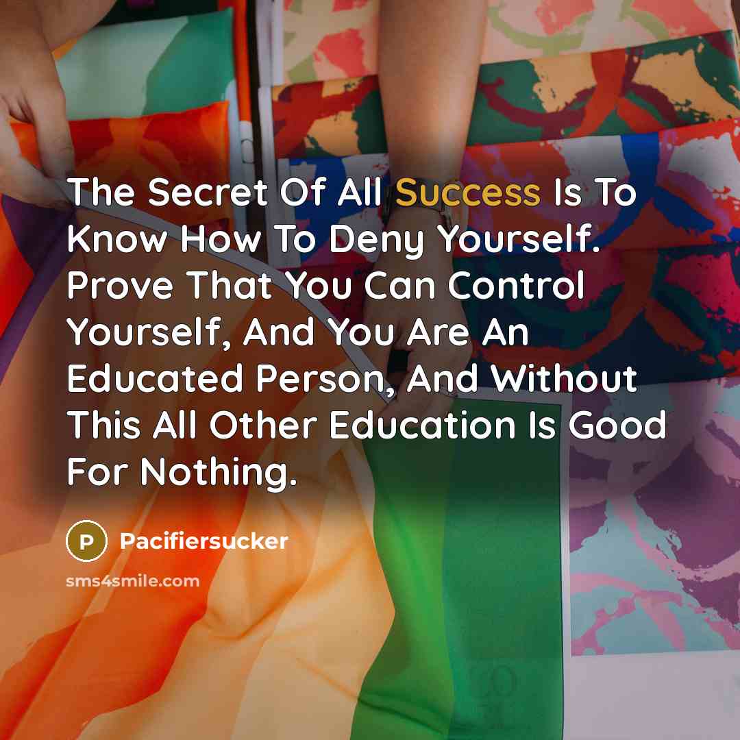 “The Secret Of All Success Is To Know How To…” quote by Pacifiersucker