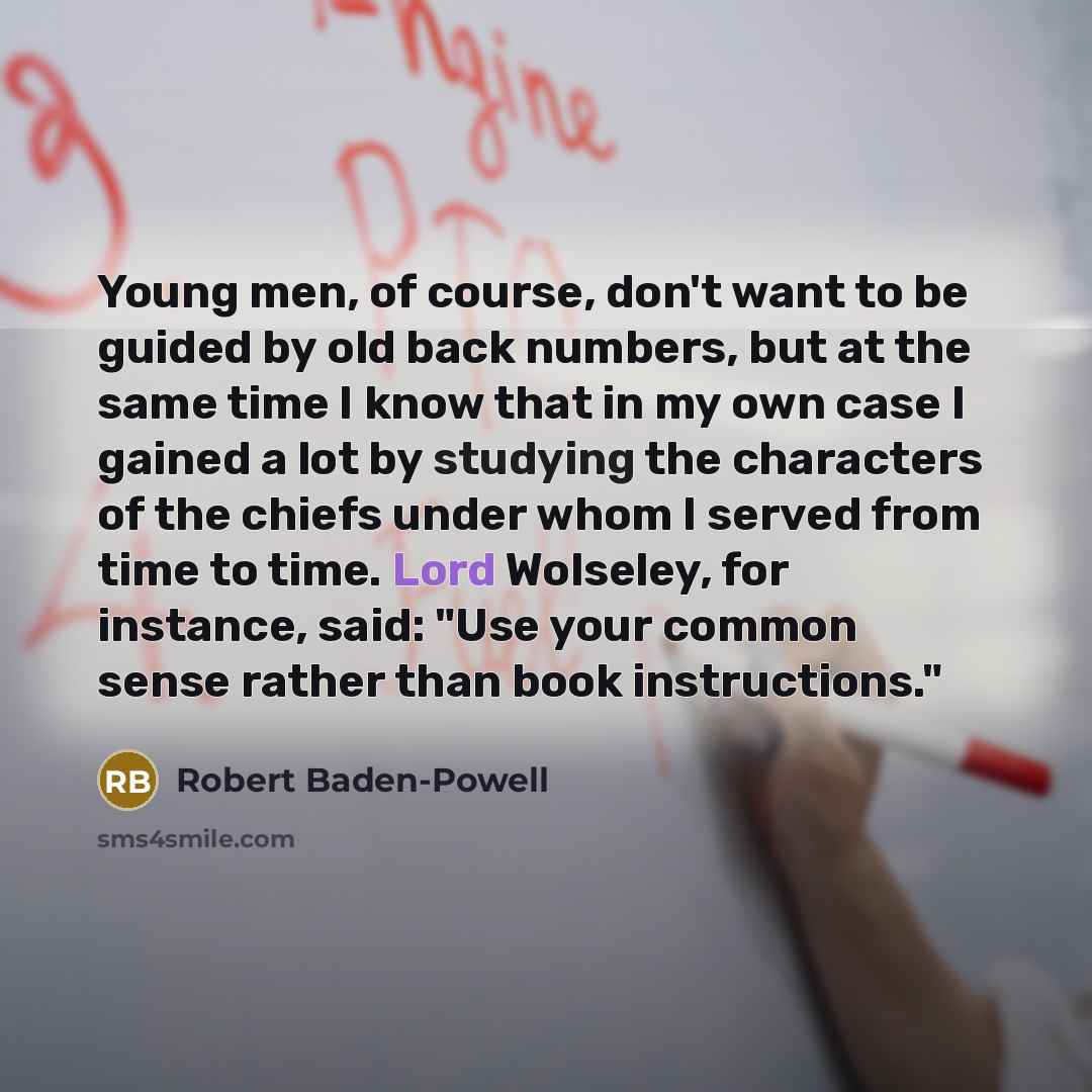 “Young men, of course, don't want to be guided by…” quote by Robert Baden-Powell