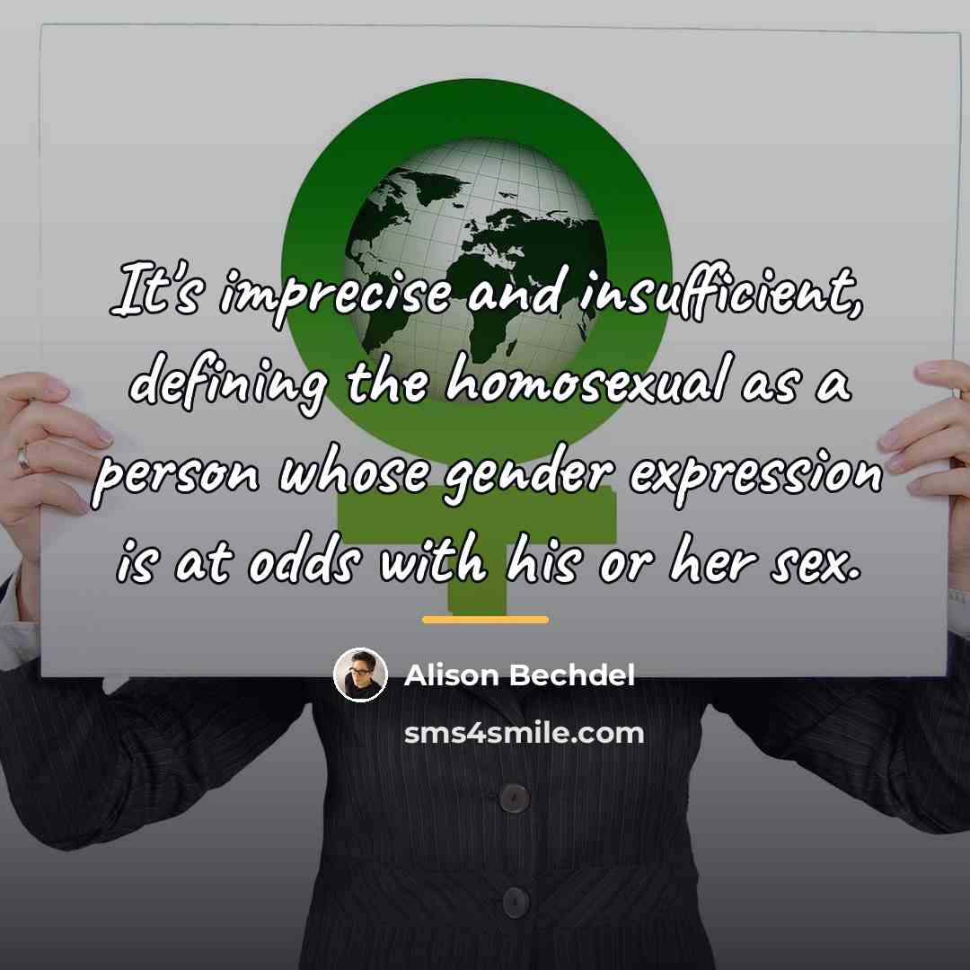 “It's imprecise and insufficient, defining the homosexual as a person…” quote by Alison Bechdel