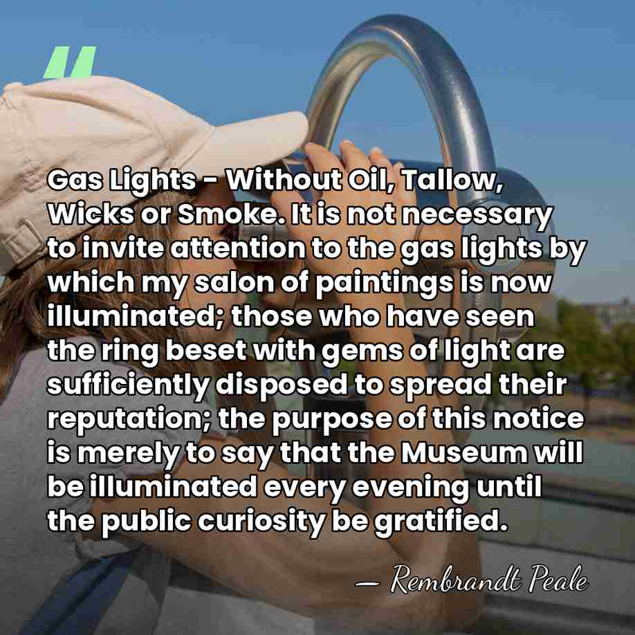 Gas Lights - Without Oil, Tallow, Wicks or Smoke. It is not&hellip; - Rembrandt Peale