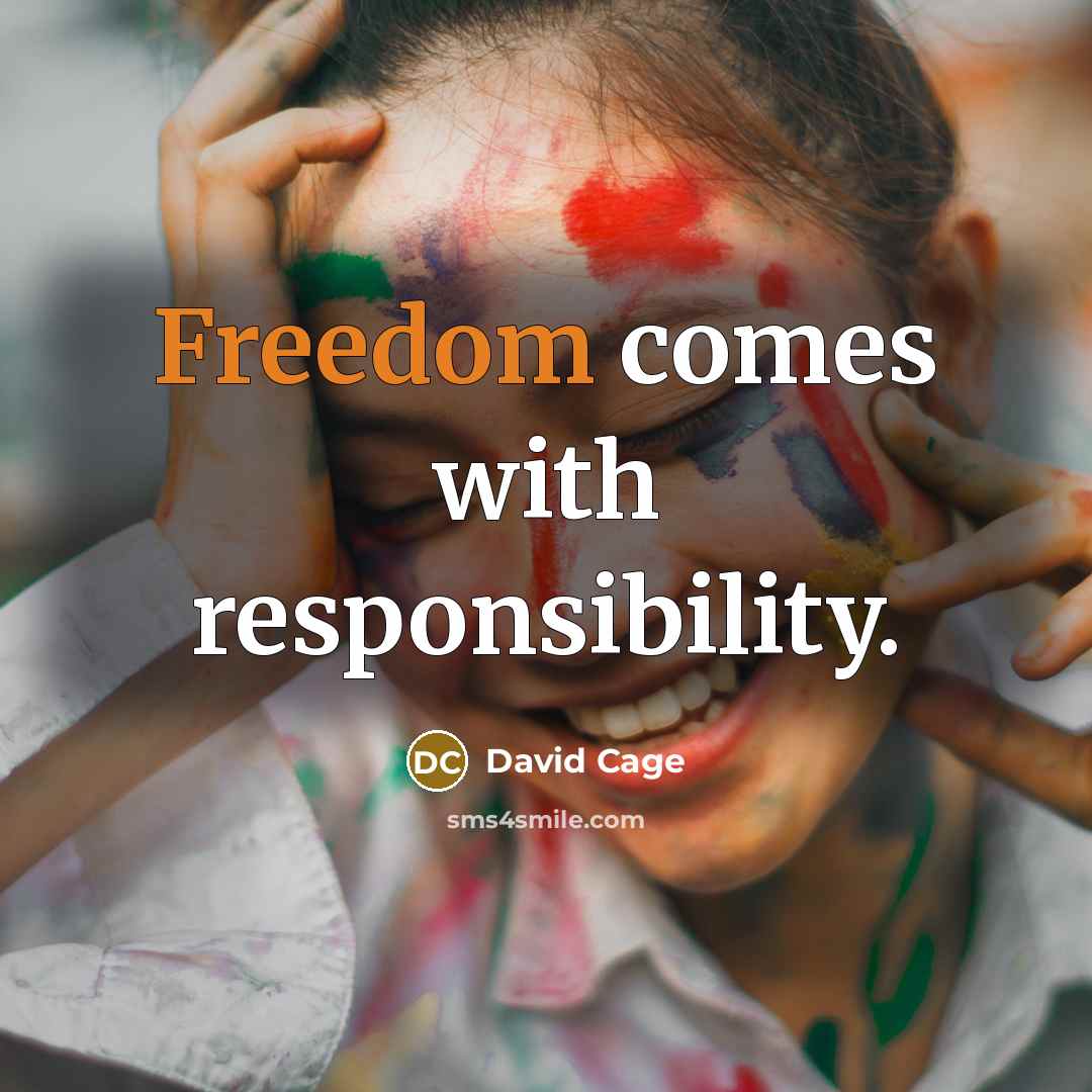 “Freedom comes with responsibility.…” quote by David Cage