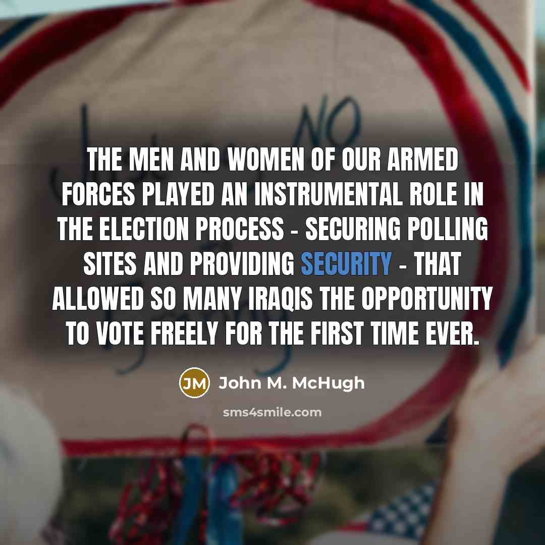 “The men and women of our armed forces played an…” quote by John M. McHugh